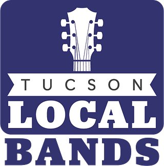 Tucson Local Bands