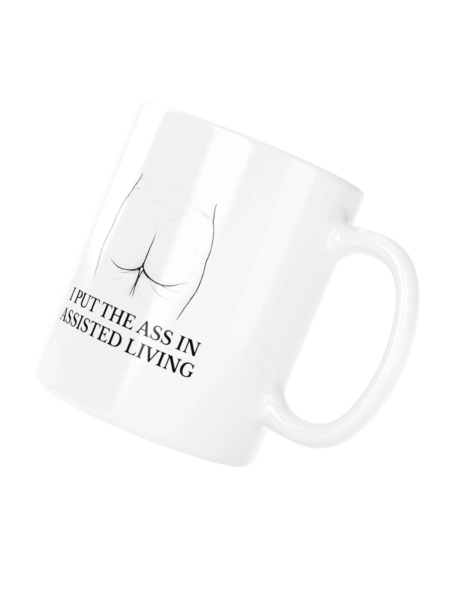 Ass In Assisted Living Mug product image (4)