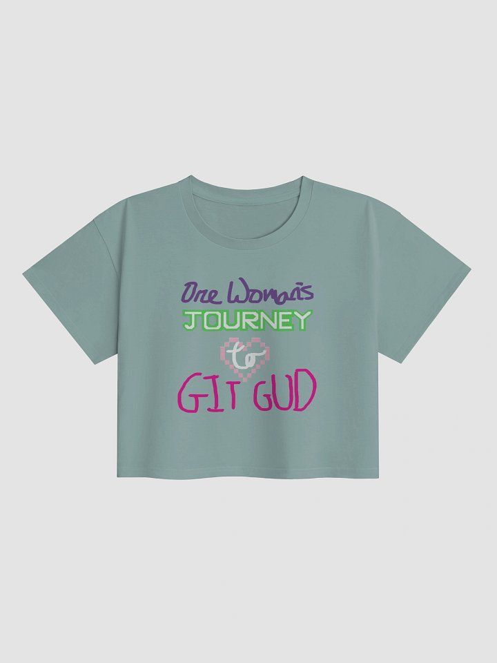 One Woman's Journey to Git Gud cropped tee product image (1)