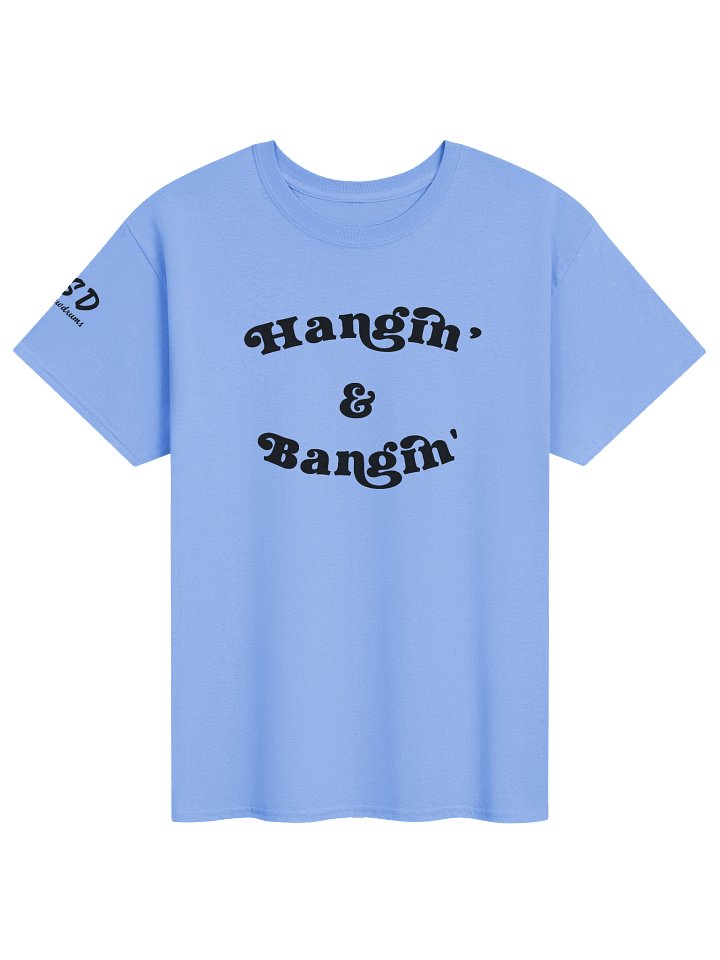 Hangin' & Bangin' product image (6)