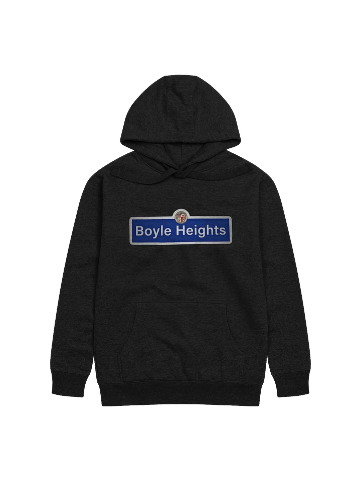 Boyle Heights Street Sign Hoodie product image (1)