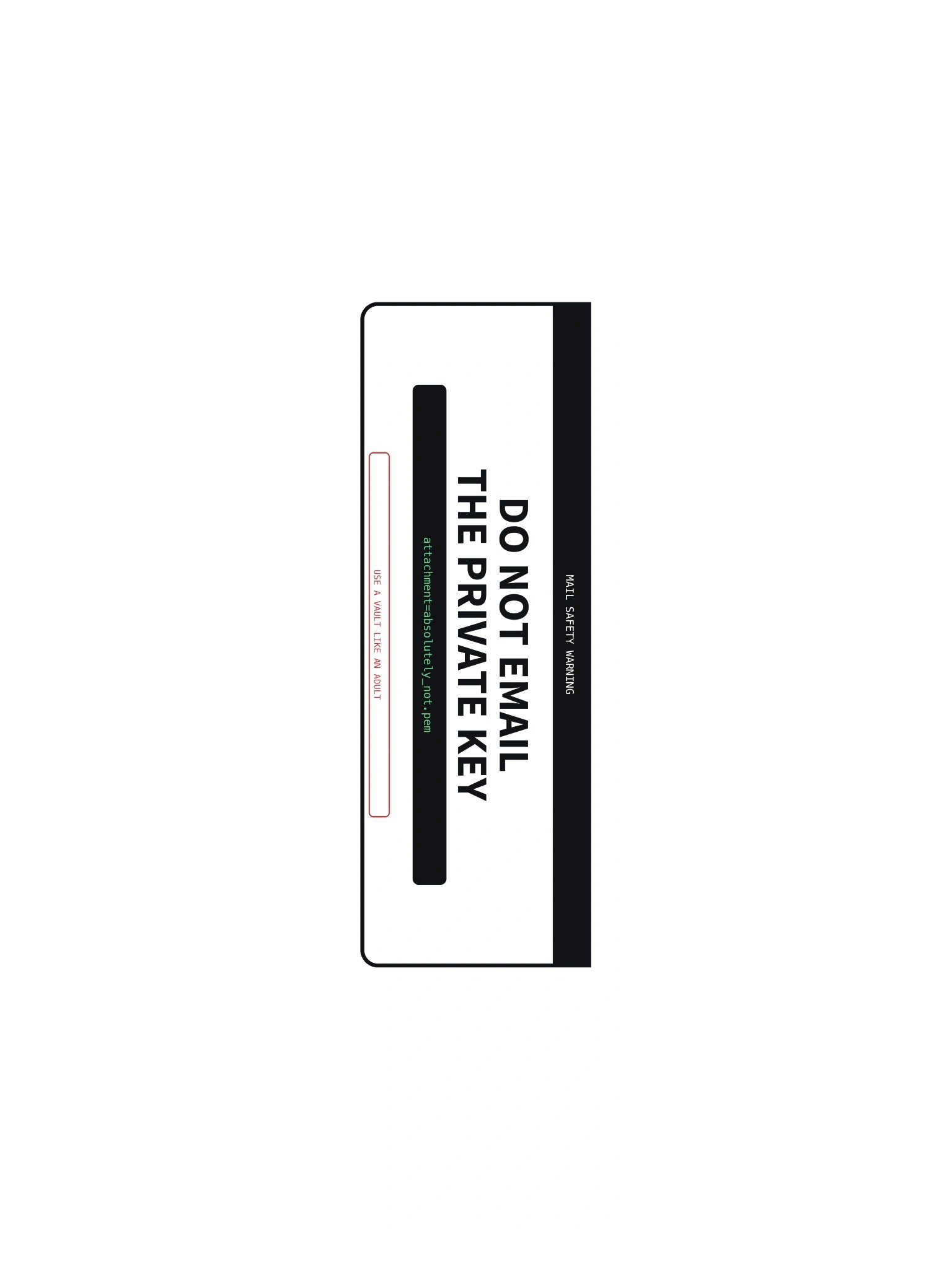 Do Not Email The Private Key Sticker product image (3)