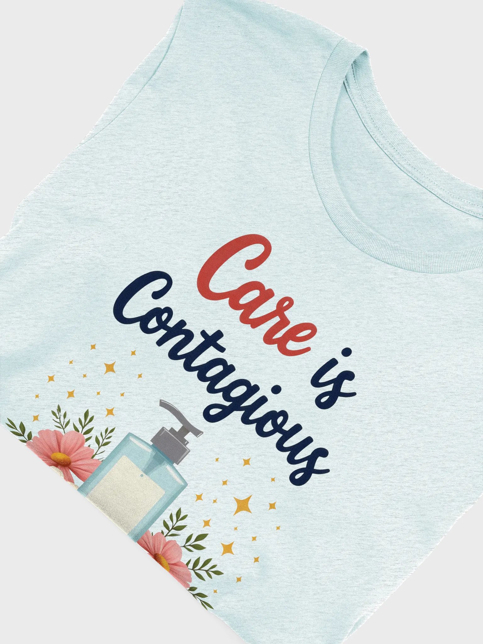Care is Contagious Floral T-Shirt product image (48)