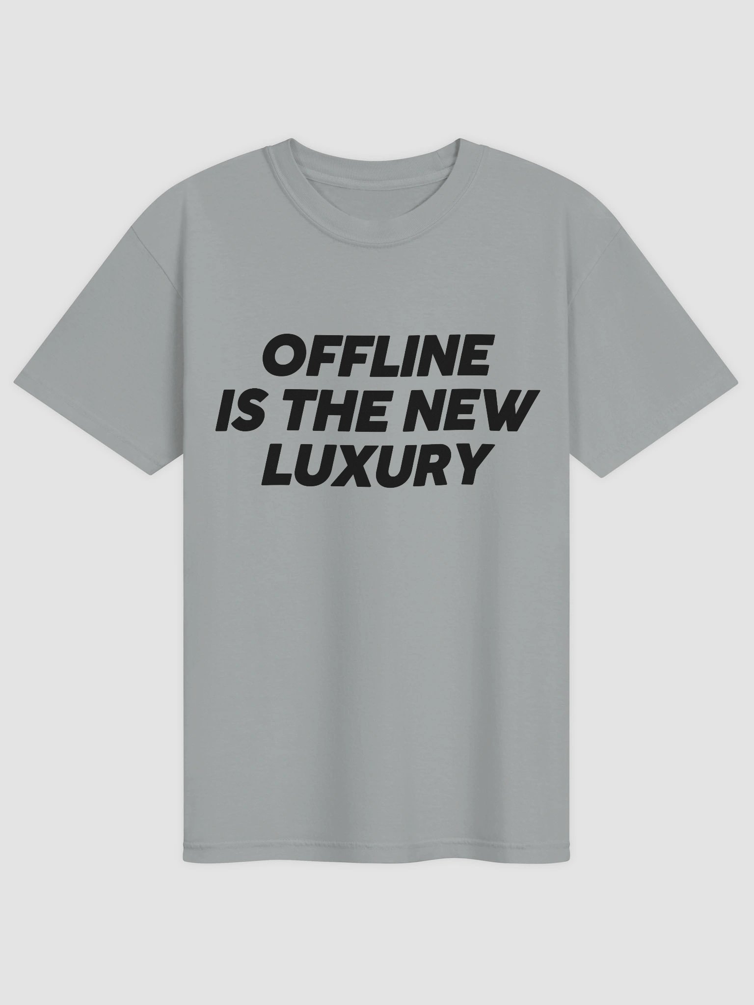 Offline Is The New Luxury T-shirt product image (1)
