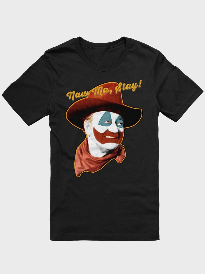 John Wayne Gacy Pogo (Naw Ma, Stay!) T-Shirt product image (1)