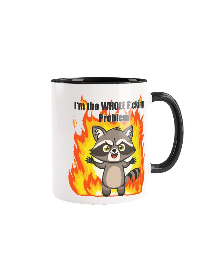 I'm the WHOLE F*cking Problem Mug product image (4)