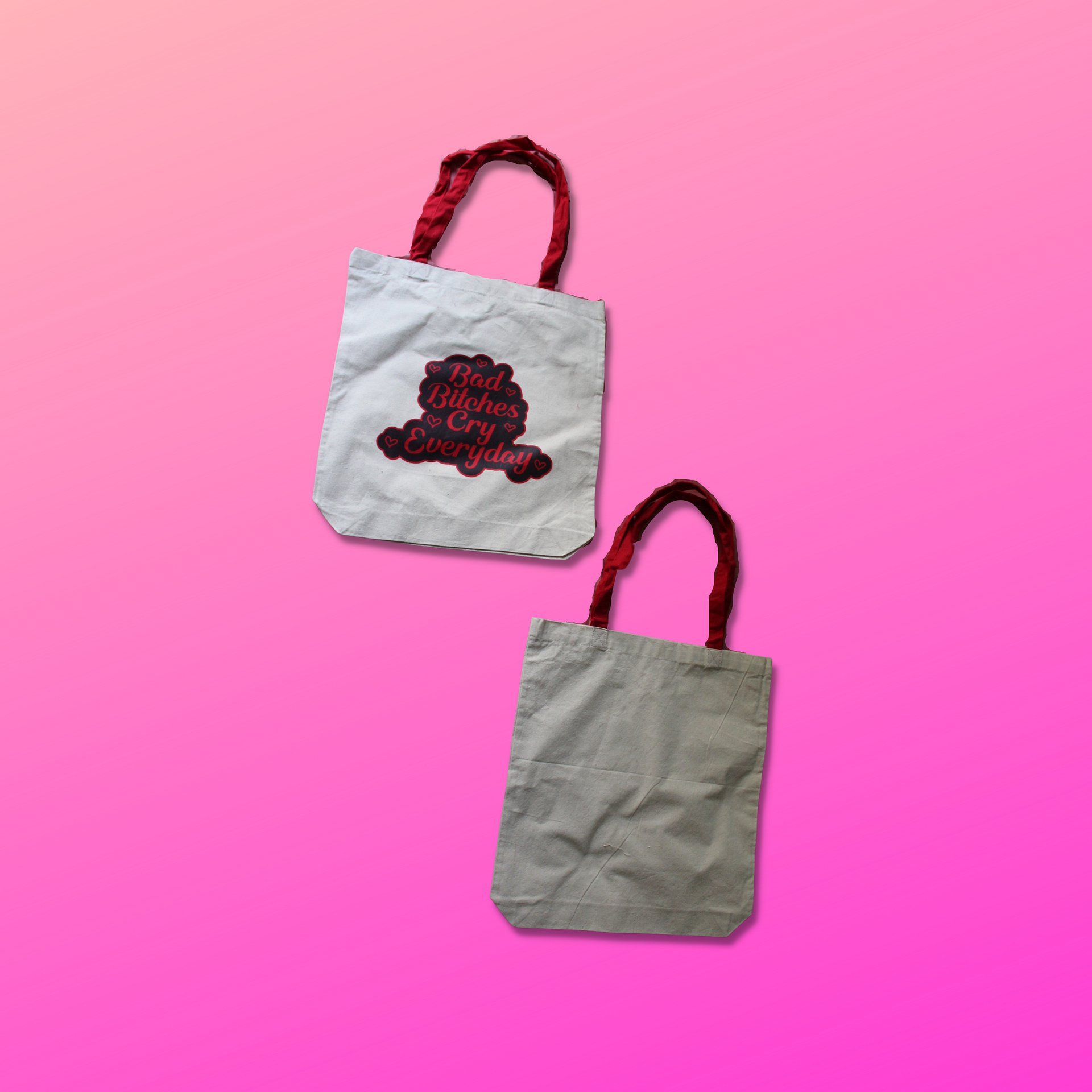 Bad B*tches Cry Everyday- Tote Bag product image (3)