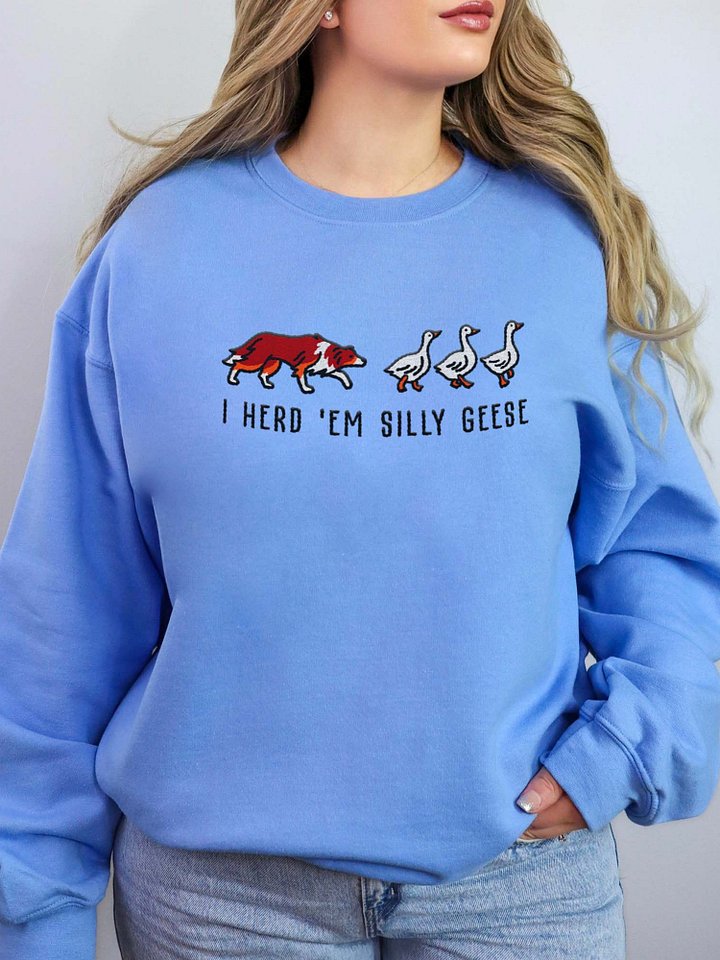 I Herd 'Em Silly Geese Sweatshirt(Embroidered) of a Border Collie(Red Tricolor) product image (2)