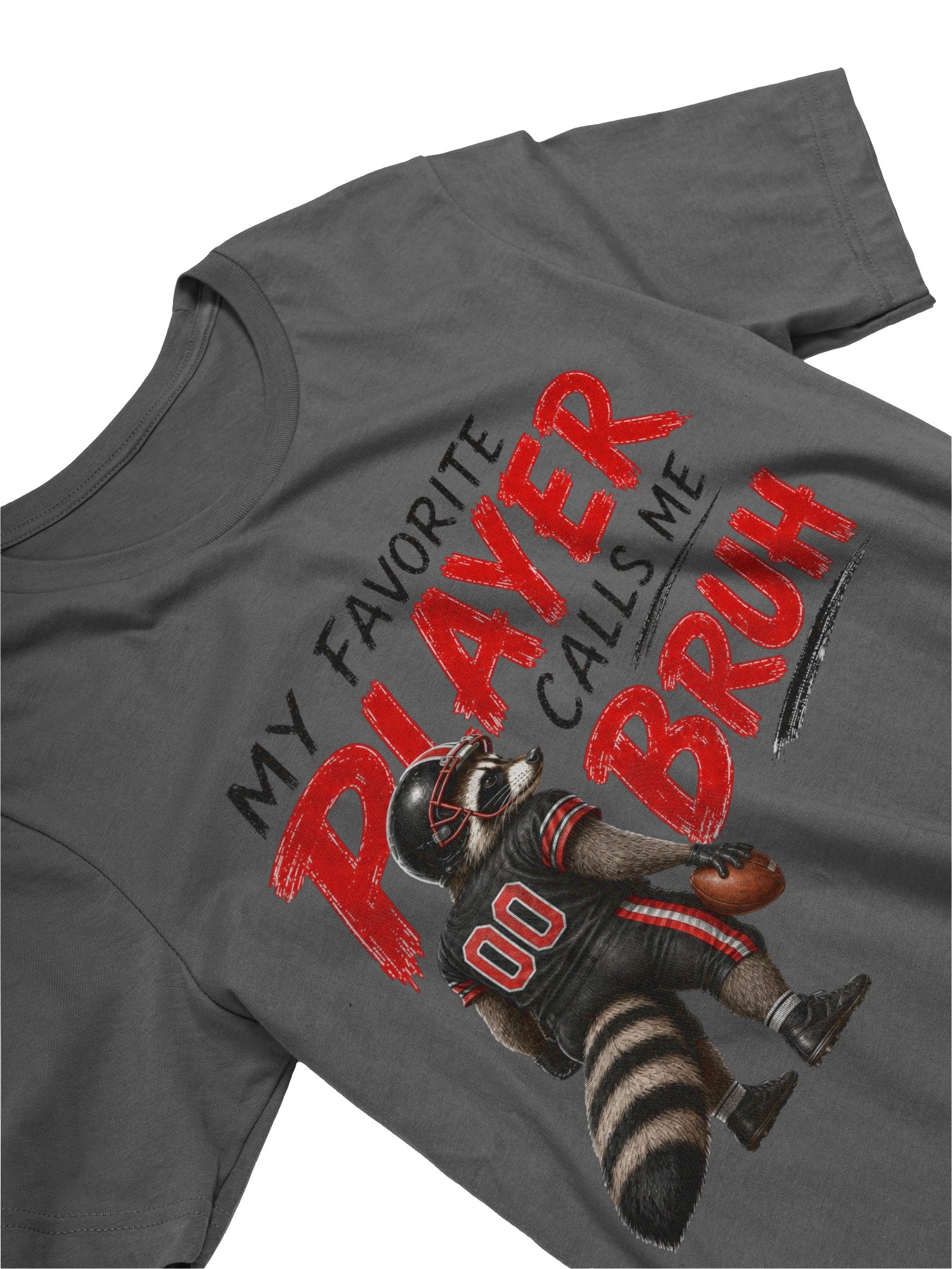 My Favorite Player Calls Me BRUH - Football product image (3)