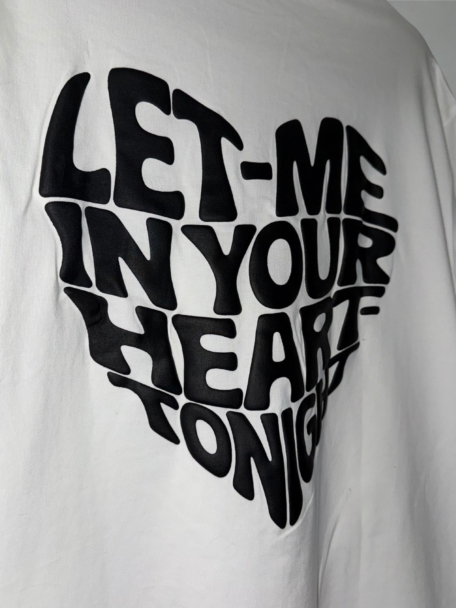 Let Me In Your Heart Tonight. Puff Print product image (3)