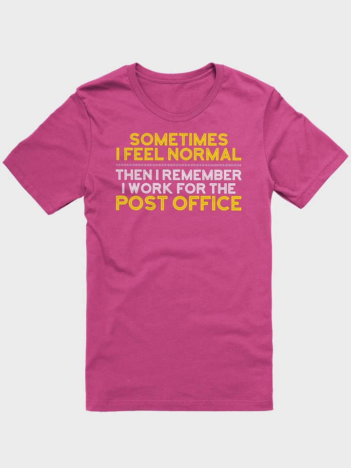 SOMETIMES I FEEL NORMAL UNISEX TEE product image (1)