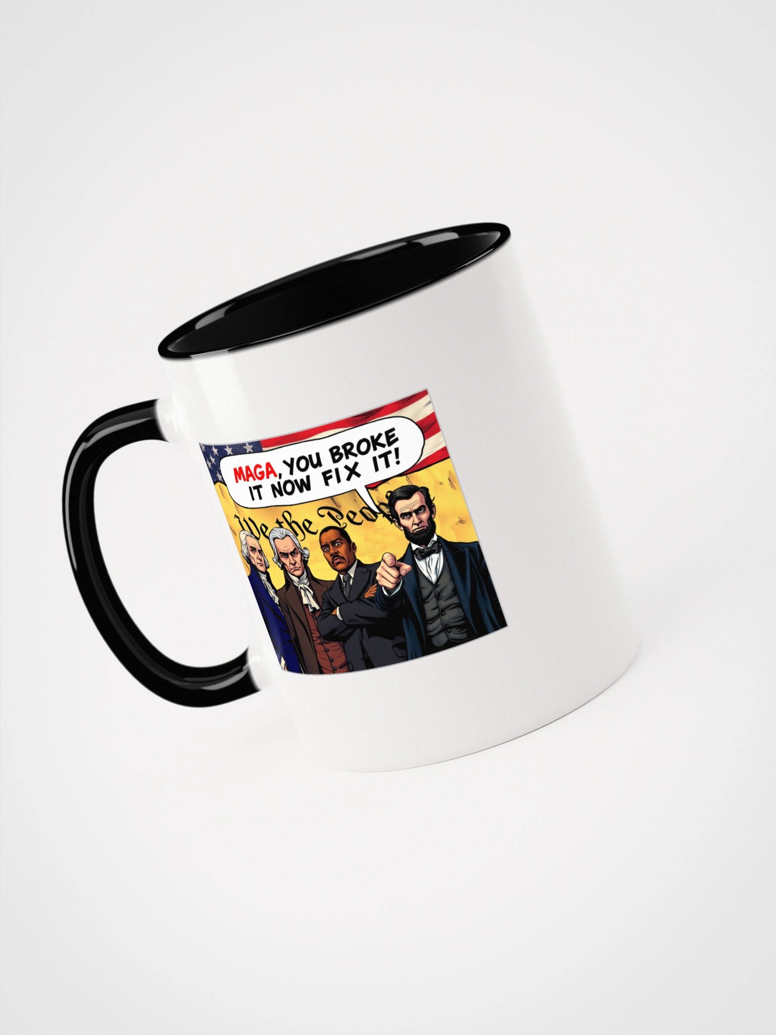MAGA You Broke It Now Fix It Two-Tone Mug - Sarcastic Coffee Cup product image (1)