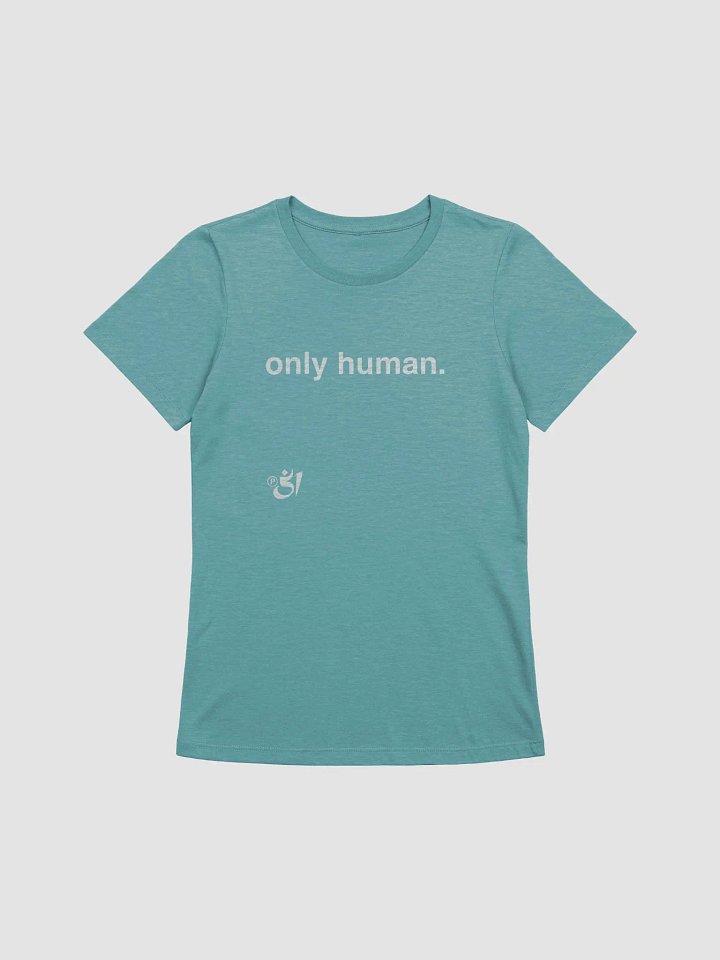 only human. tee product image (1)
