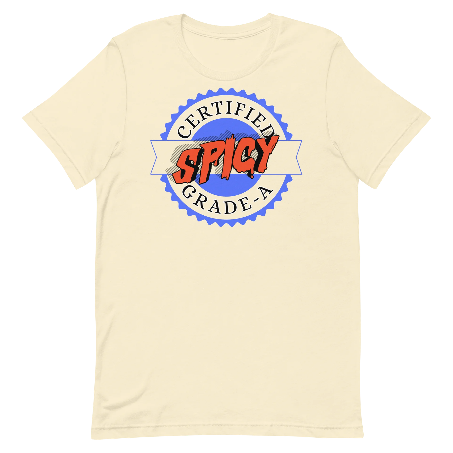 Certified Grade-A Spicy T-Shirt product image (4)