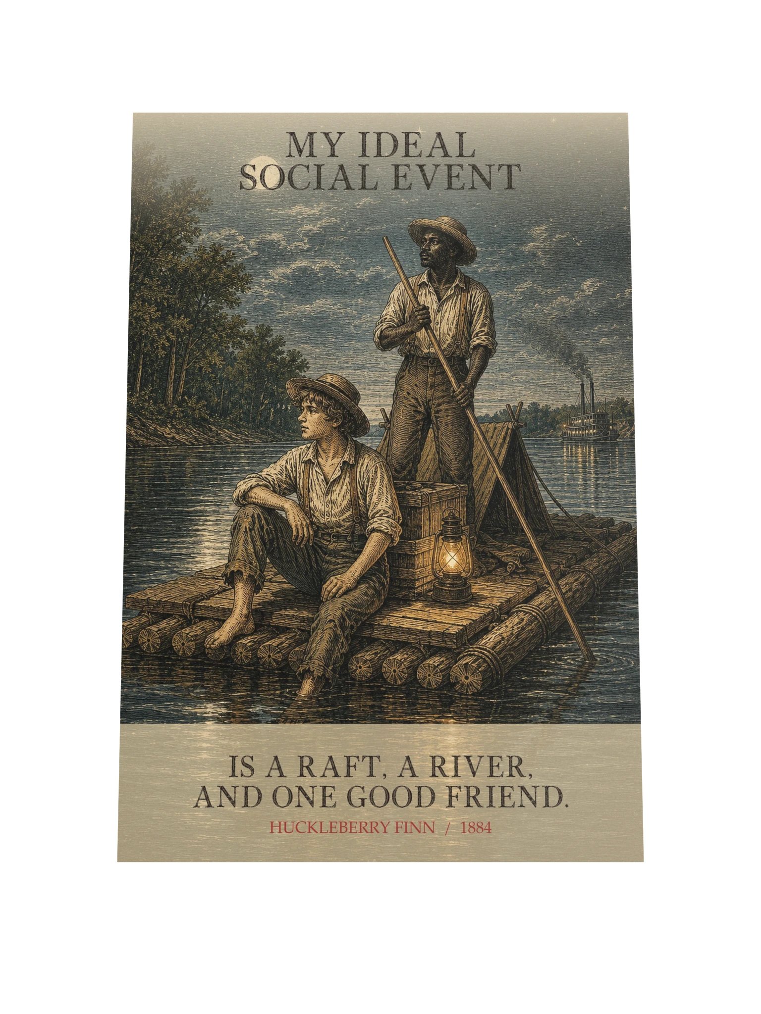 Ideal Social Event Raft River One Good -- Adventures of Huckleberry Finn Art Print product image (9)