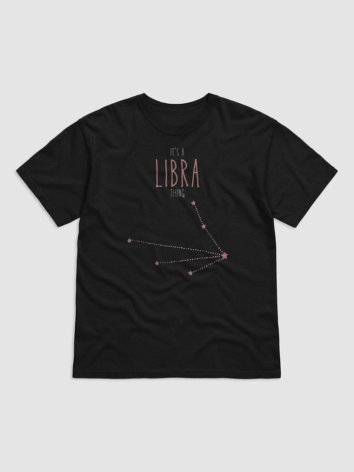 It's a Libra Thing T-Shirt product image (1)