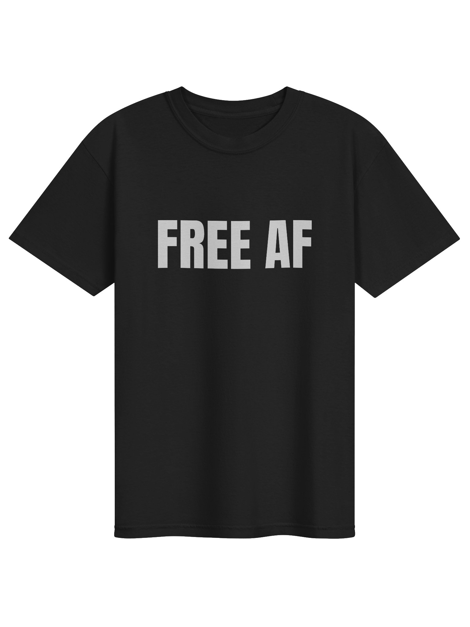 Free AF T-Shirt product image (1)
