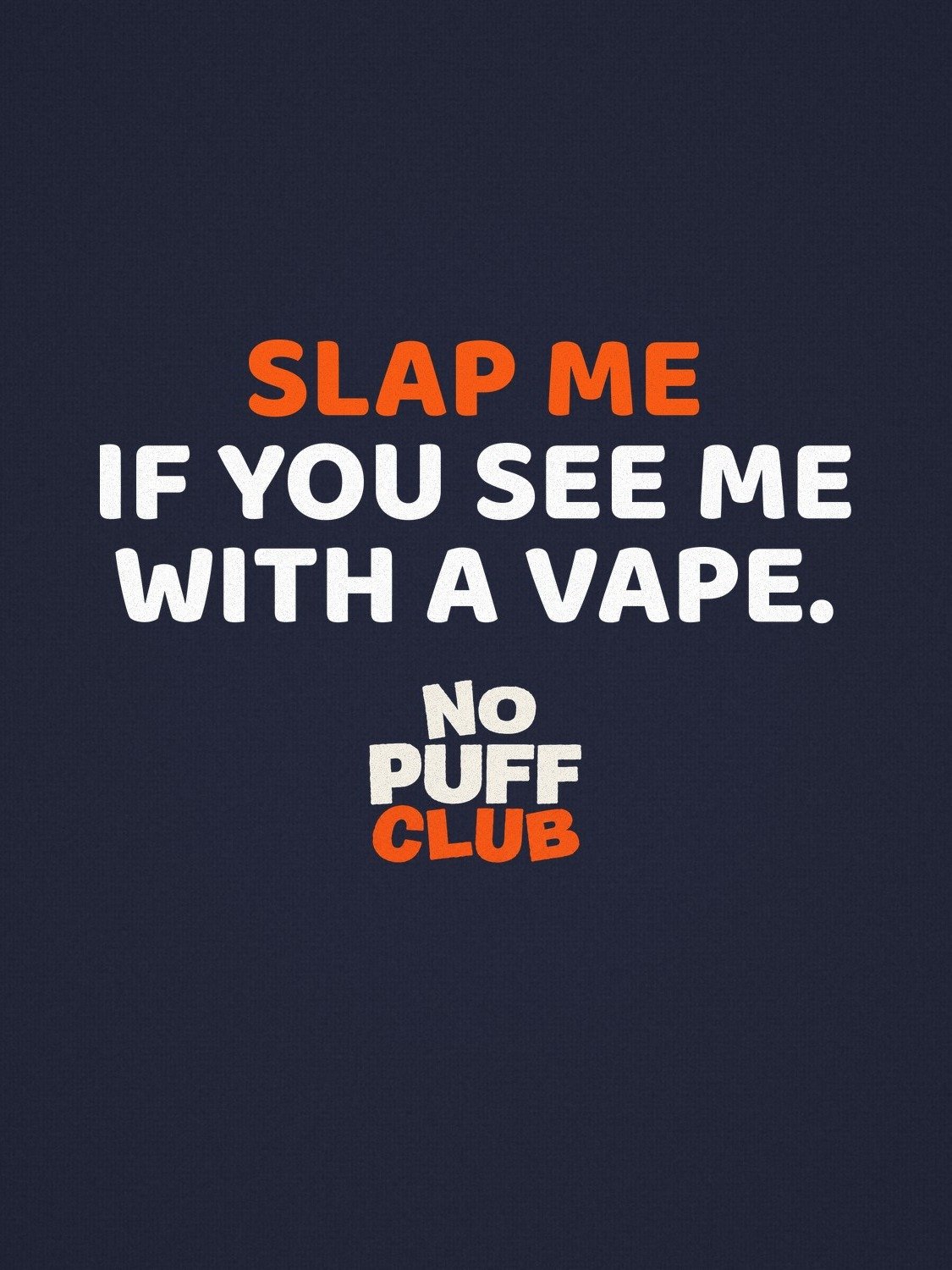 Slap Me If You See Me With A Vape Tee product image (1)