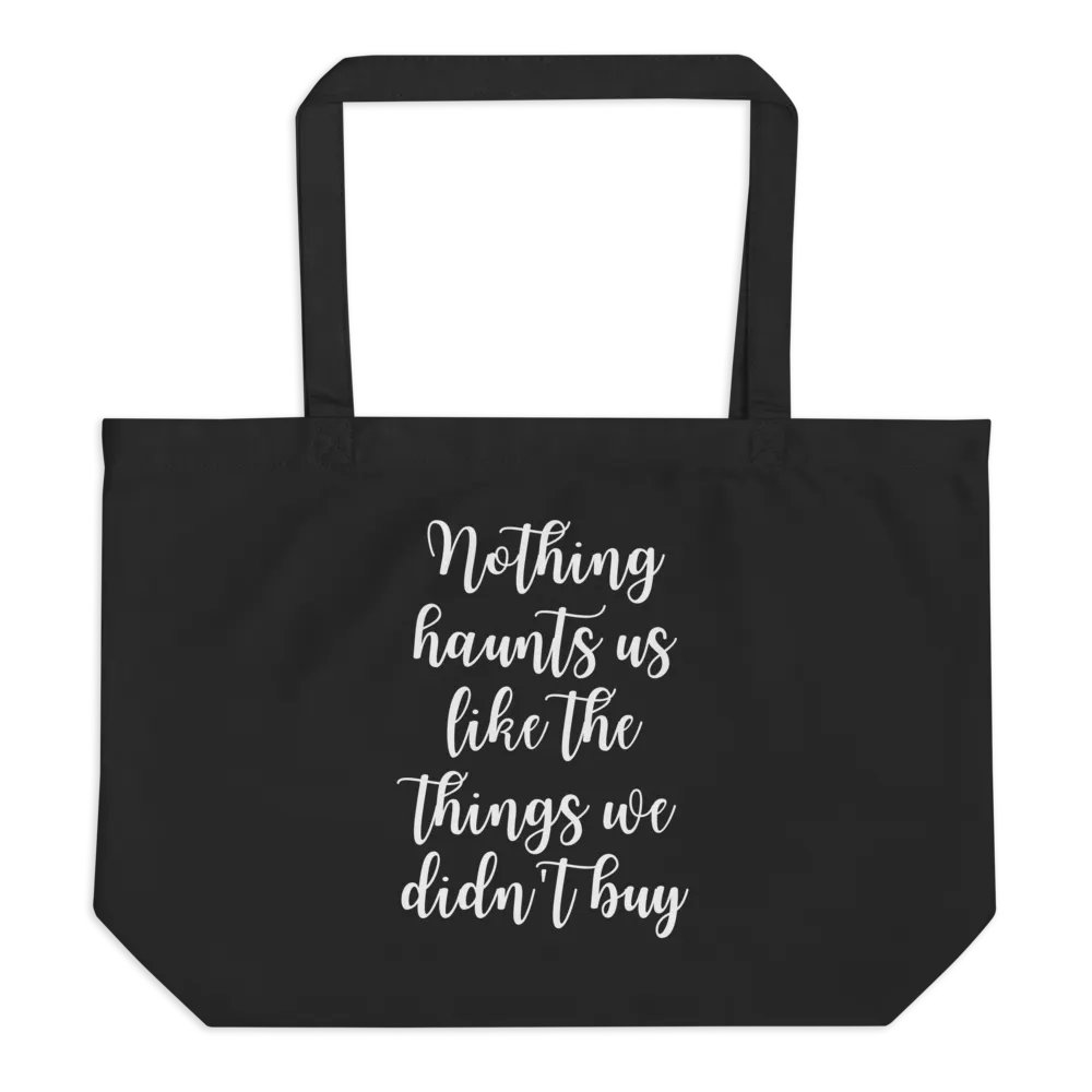Nothing Haunts Us Like The Things Tote Bag product image (2)