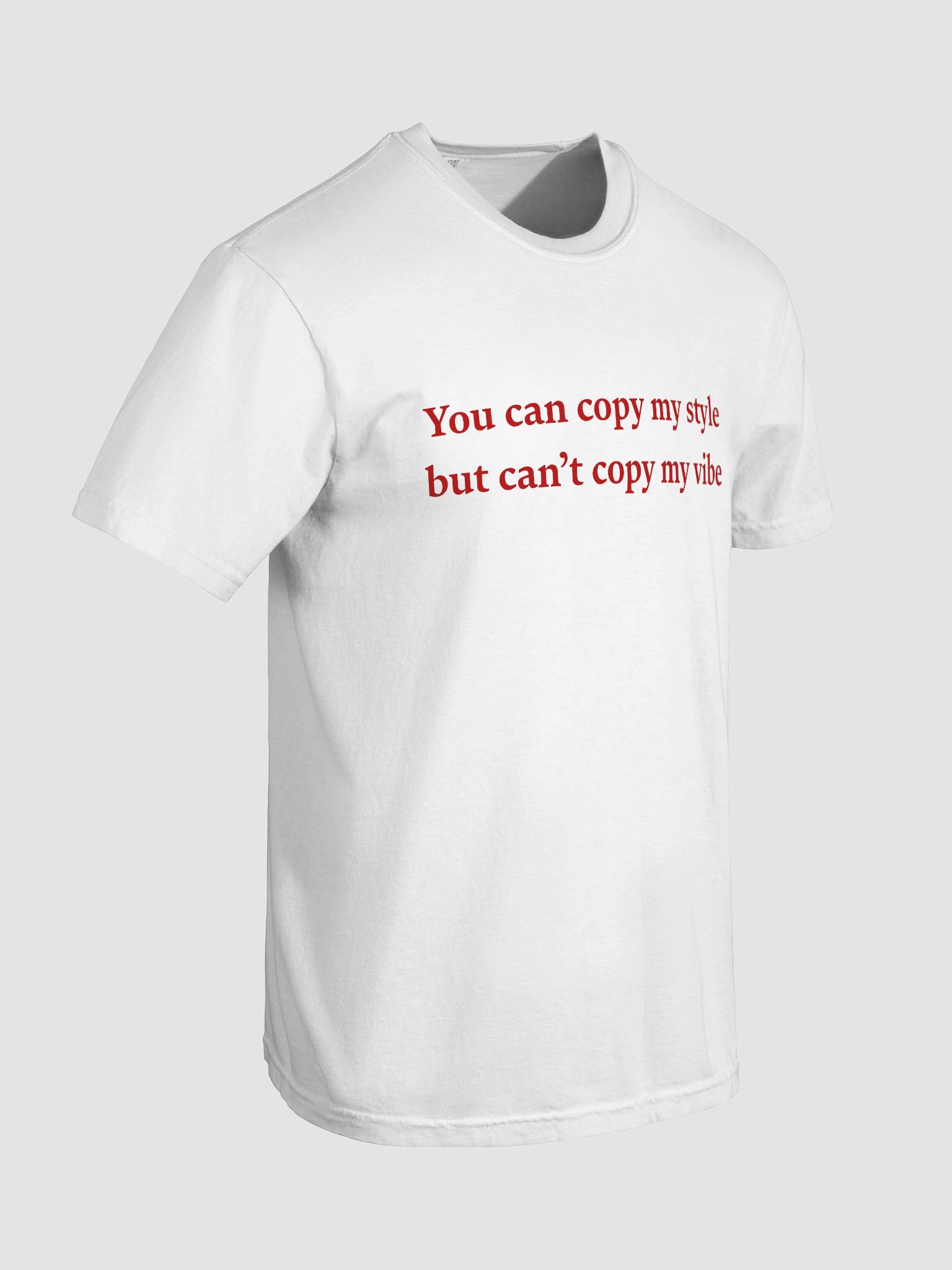 Can't Copy My Vibe T-shirt product image (28)