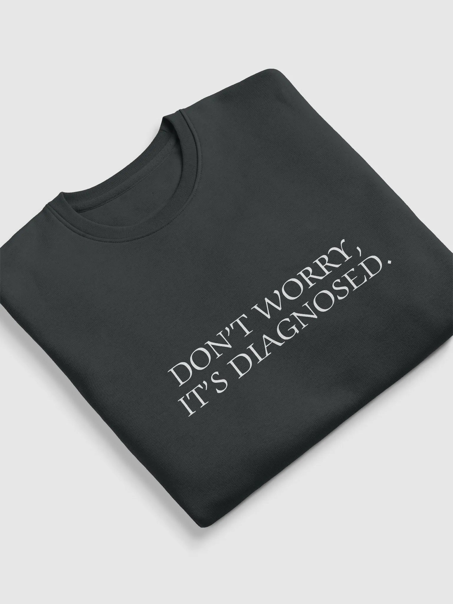 DW, IT'S DIAGNOSED. (white) printed eco crew product image (15)
