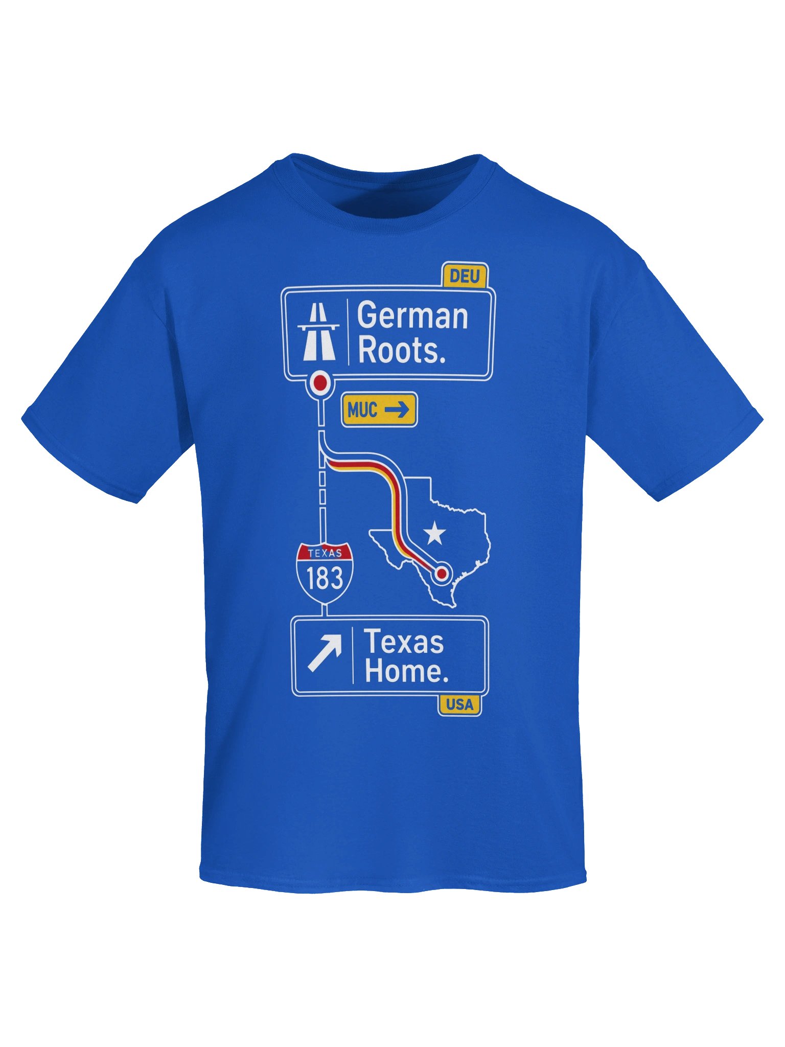German Roots Texas Home Highway Sign Tee product image (6)