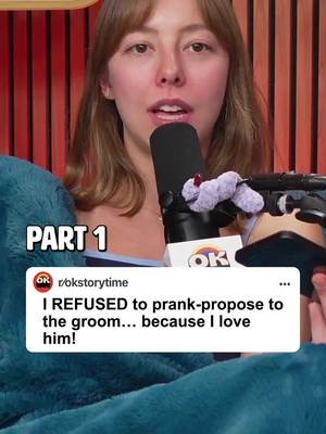 I REFUSED to prank-propose to the groom… because I love him! Part 1 | EP3079 🎙️OK Storytime is the best Reddit podcast where we react to the internet's wildest Reddit stories. From relationship drama and AITA to family conflicts, cheating stories, and unbelievable real-life situations, we bring you new episodes every day. #reddit #redditstories #redditreadings #reddit_tiktok