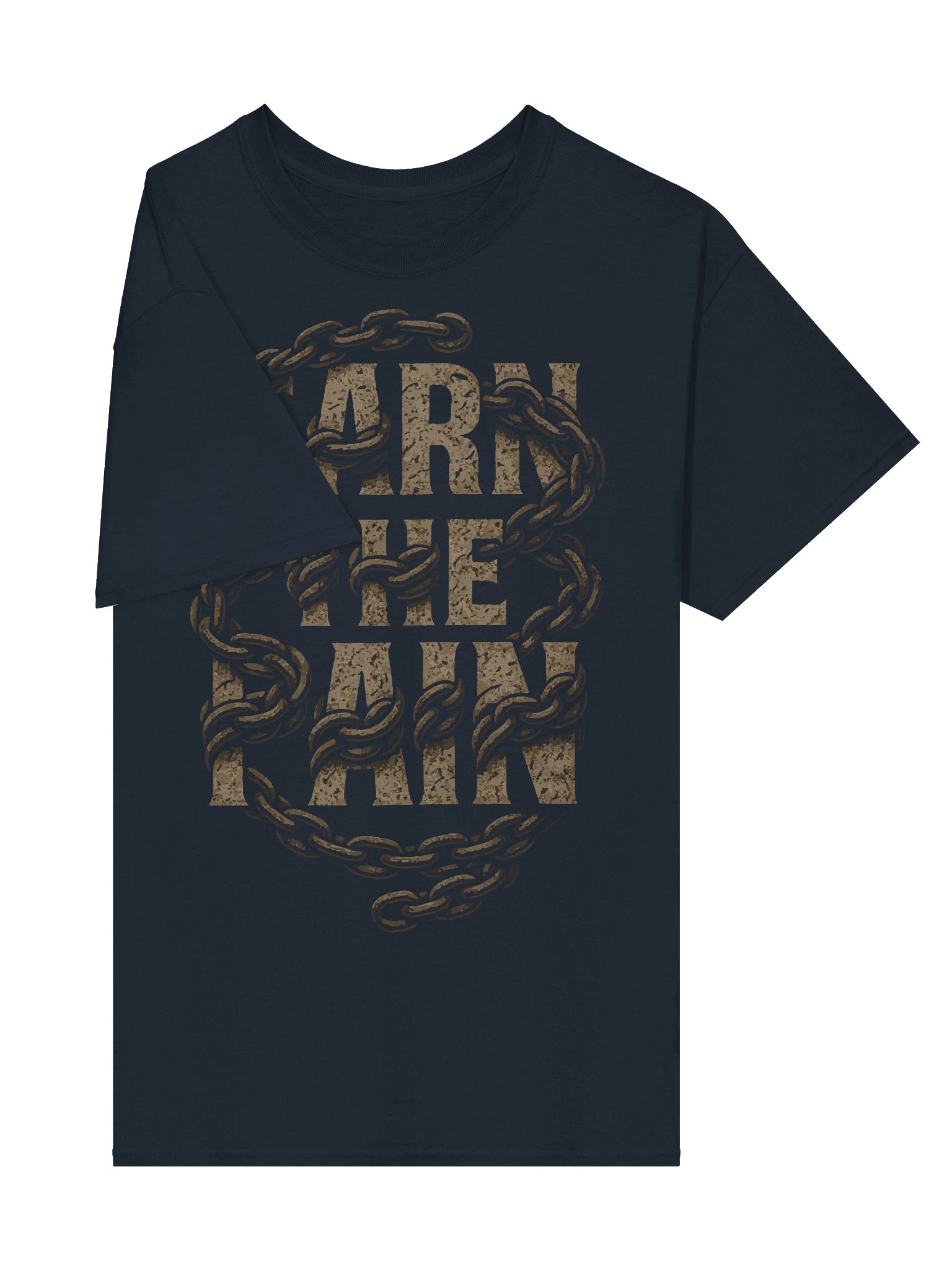 Earn the Pain — Chain Grit Motivational T-shirt product image (4)