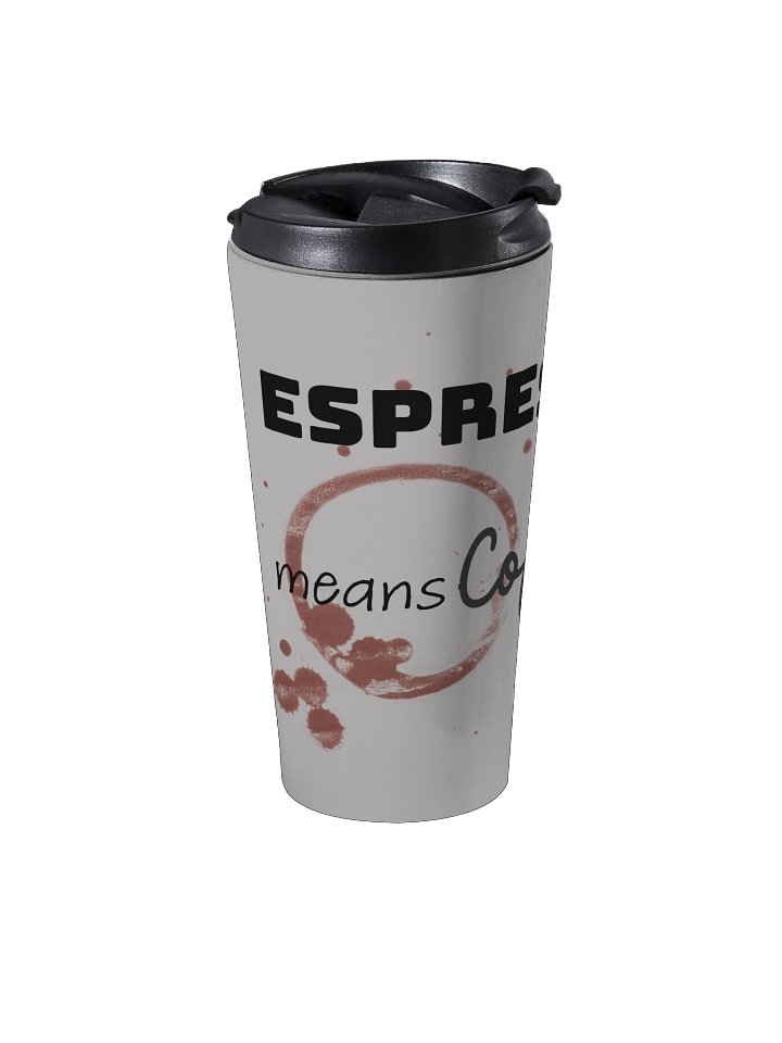 Espressivo means coffee first — Steel Travel Mug product image (2)