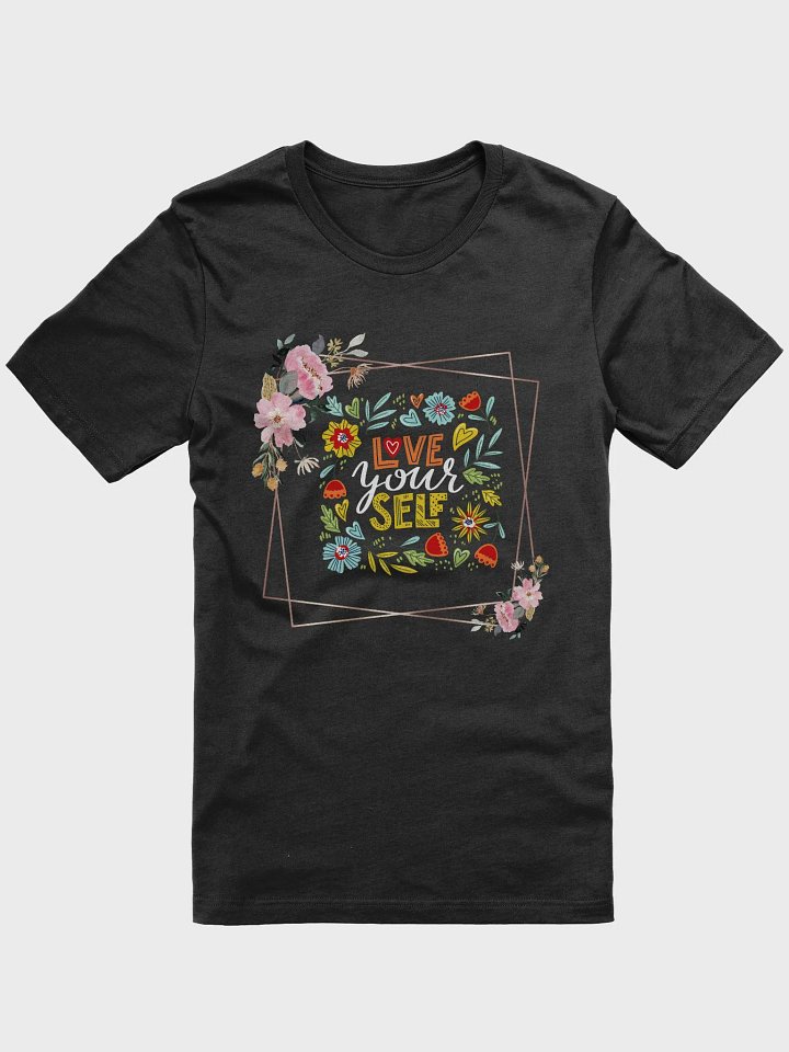 Love & Self Floral Art T-Shirt product image (1)