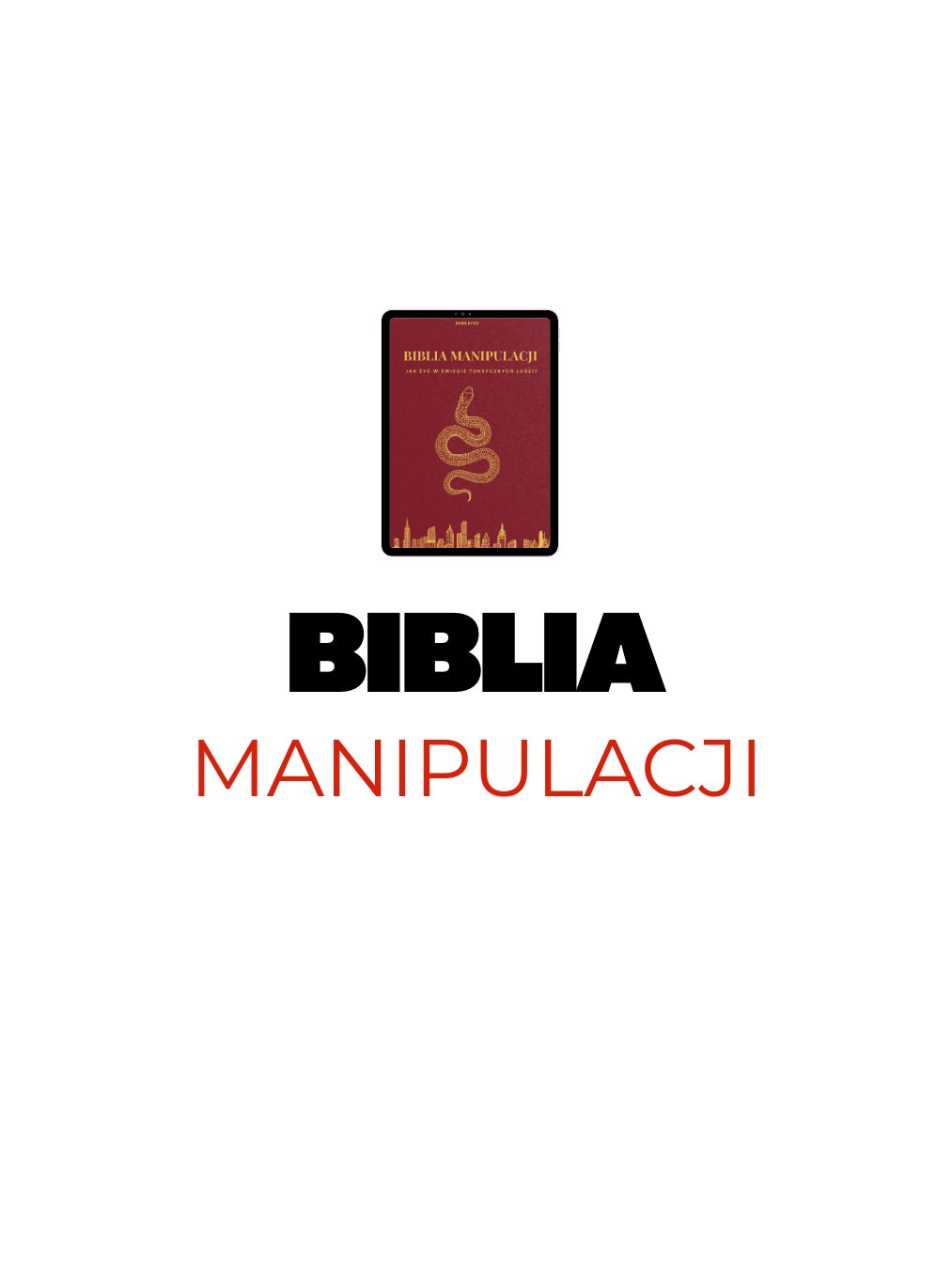 Ebook Biblia Manipulacji - Jak Żyć w Świecie Toksycznych Ludzi? + 2 Medytacje product image (1)