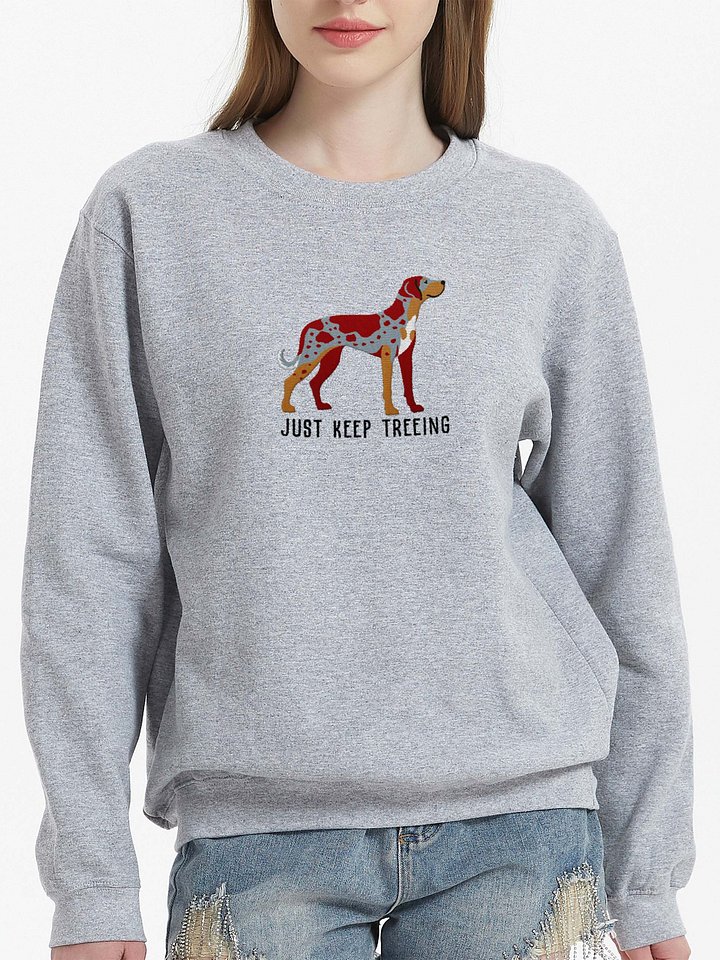 Just Keep Treeing Sweatshirt (Embroidered) of a Catahoula Leopard Dog(Red Merle) product image (2)