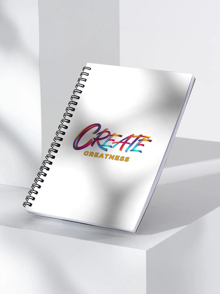 Create Greatness Spiral Notebook product image (1)