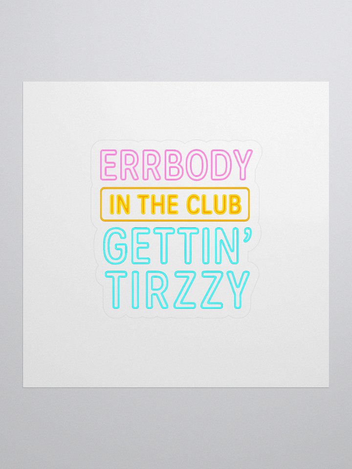 Kiss Cut Tirzzy Club Sticker product image (1)