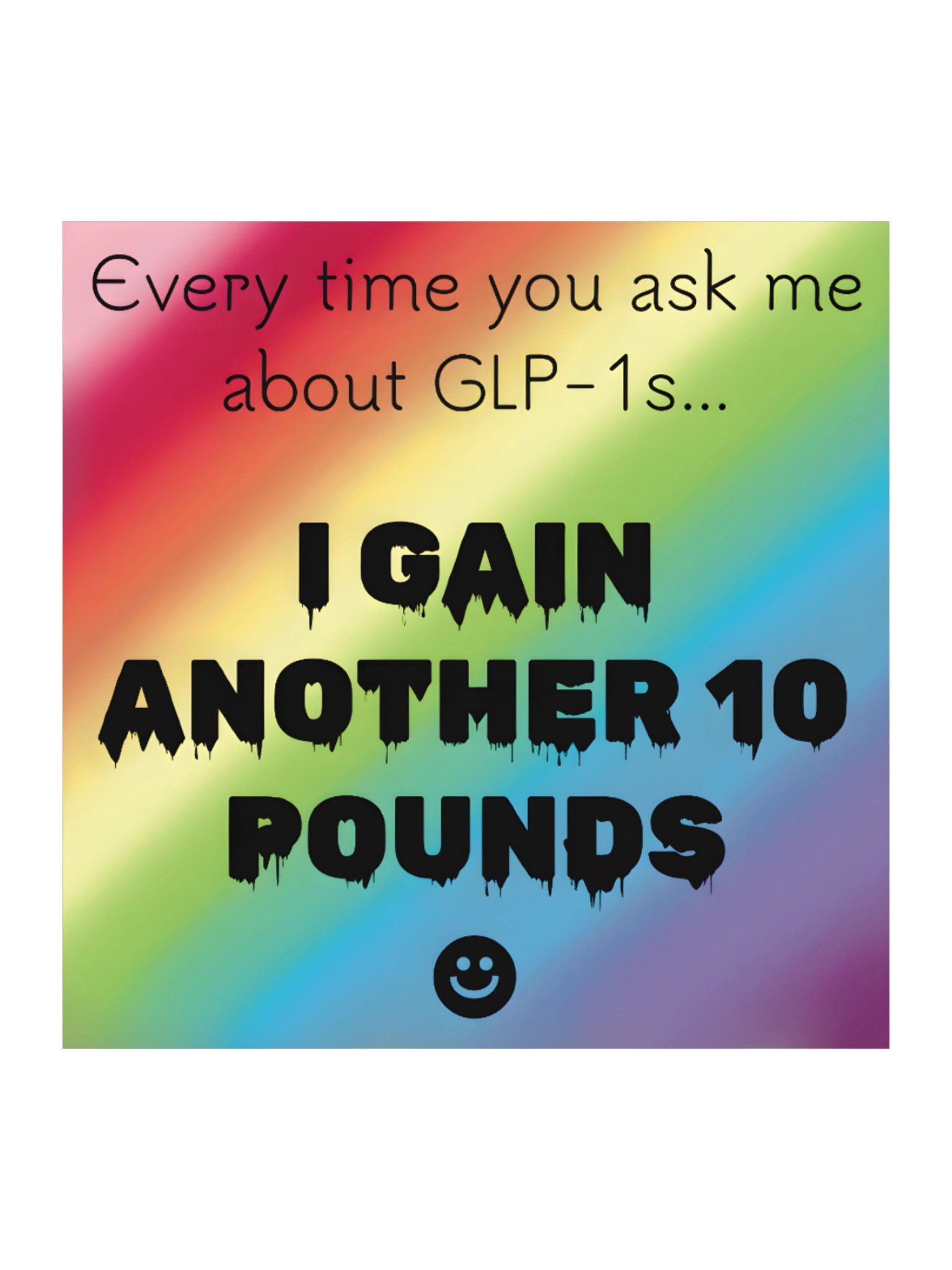 Ask Me About GLP-1s Sticker product image (1)