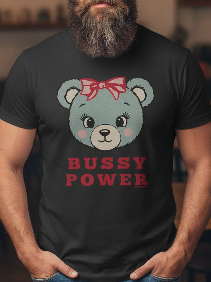 Bussy Power Bear T-Shirt product image (2)