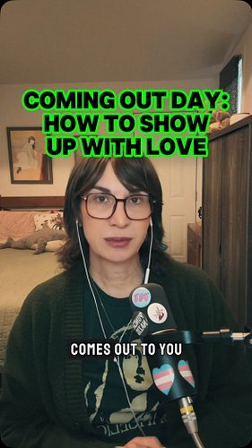 This National Coming Out Day, remember that the way you respond can help someone feel safe enough to keep sharing their life ...