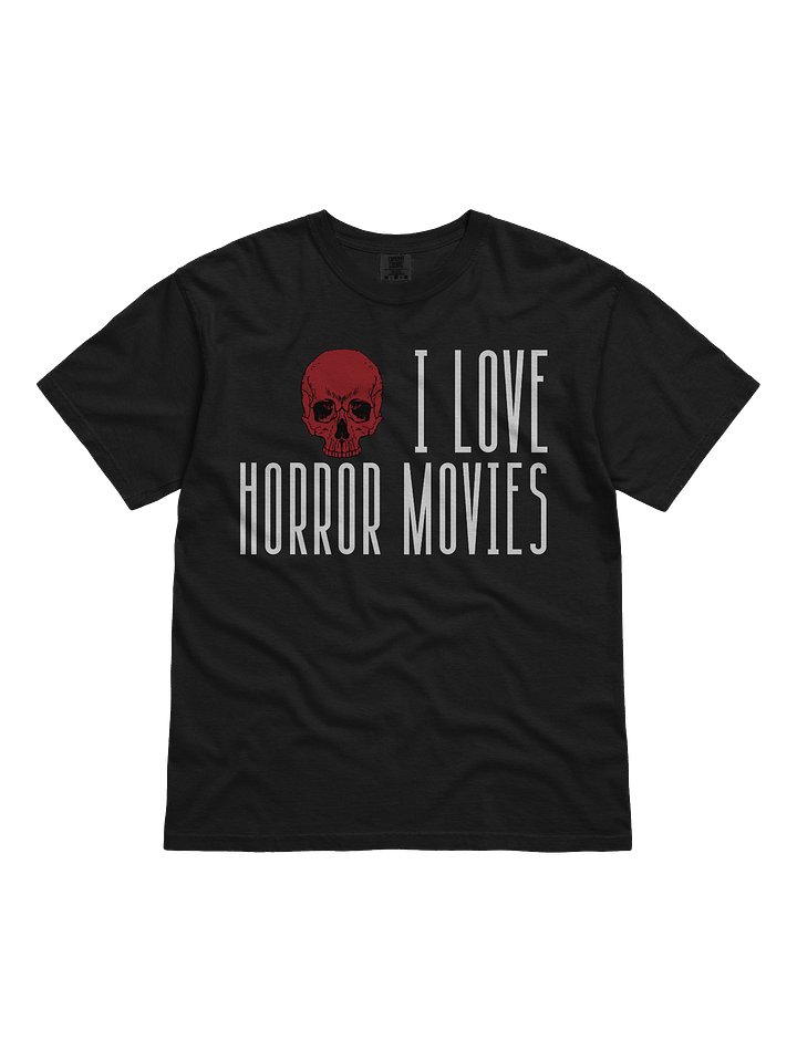 I Love Horror Movies - Skull T-Shirt product image (1)