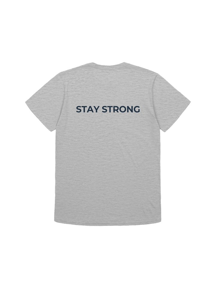 The Unfit Engineer - STAY STRONG Tee product image (2)