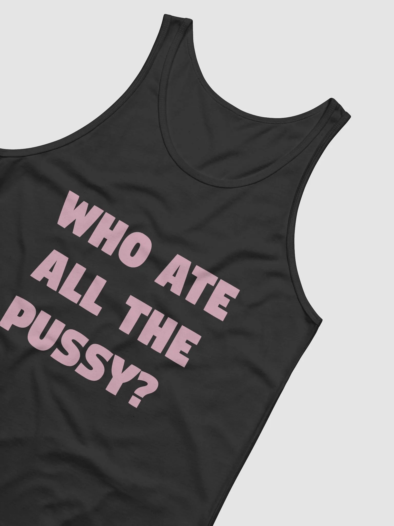 WHO ATE IT ALL Tank product image (4)