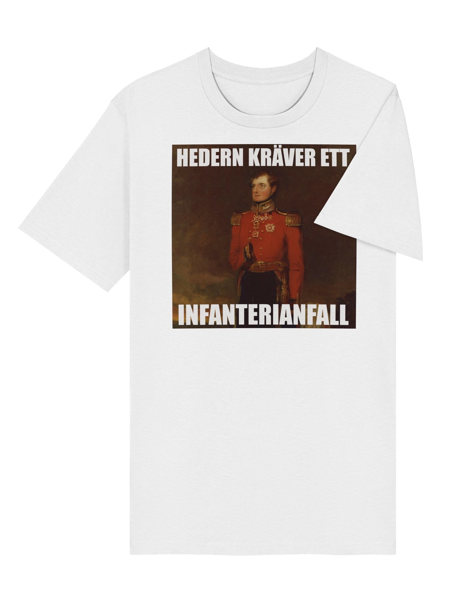 Hedern kräver ett infanterianfall (Organic unisex T-shirt) product image (8)