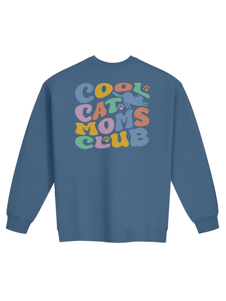 Cool Cat Moms Club 2 (Back Print) - Unisex Adult Sweatshirt product image (1)