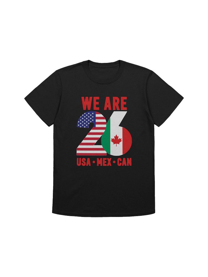 We Are 26 USA Mexico Canada Soccer Fan Shirt product image (1)