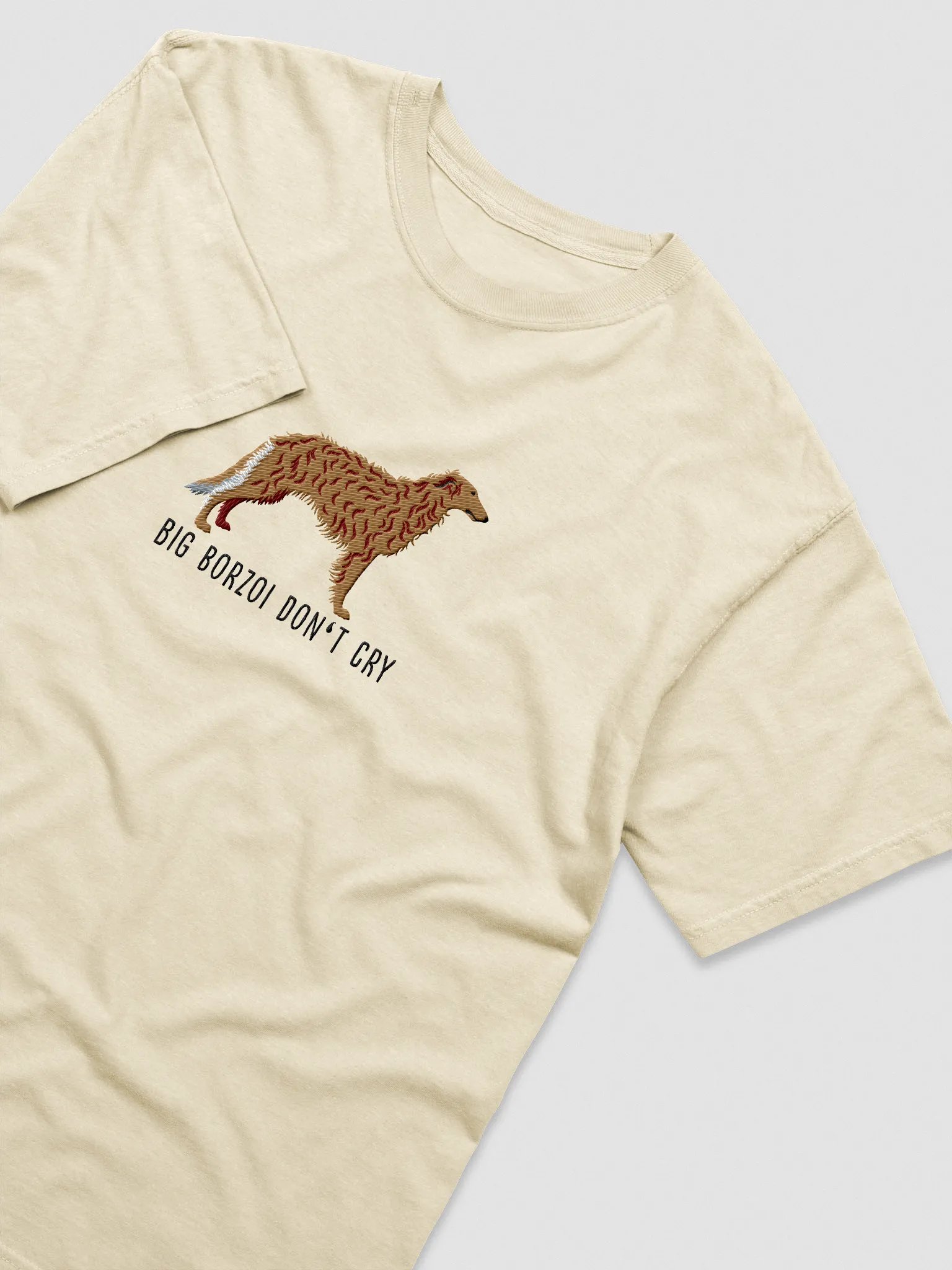 Big Borzoi Don't Cry T-Shirt(Embroidered) of a Borzoi product image (6)