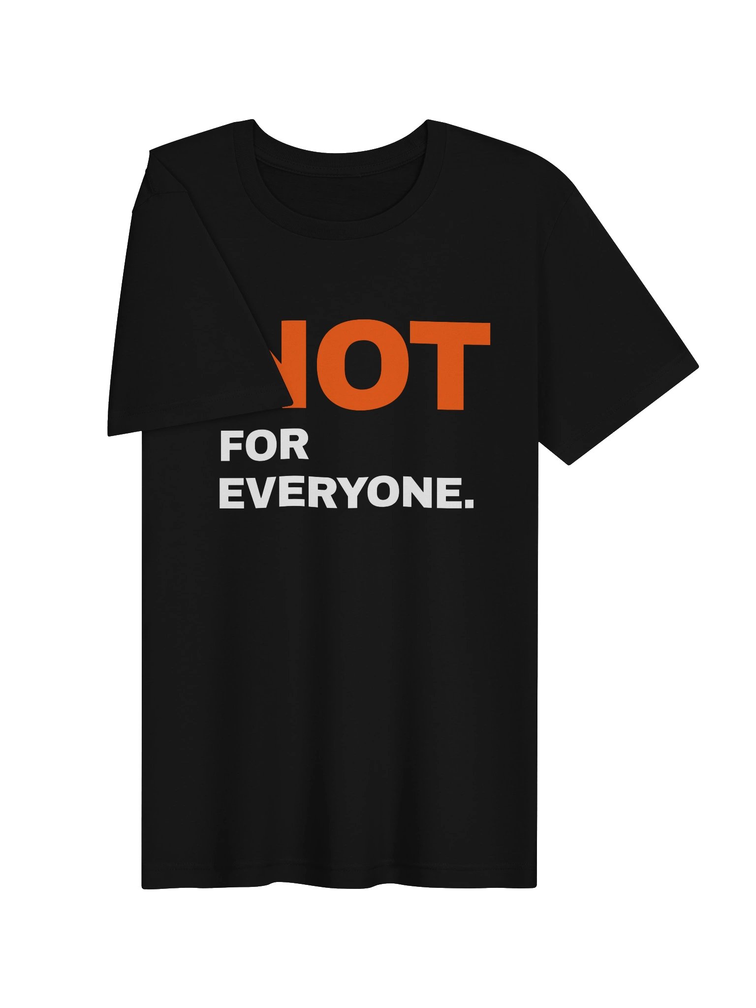 Not For Everyone Tee product image (3)