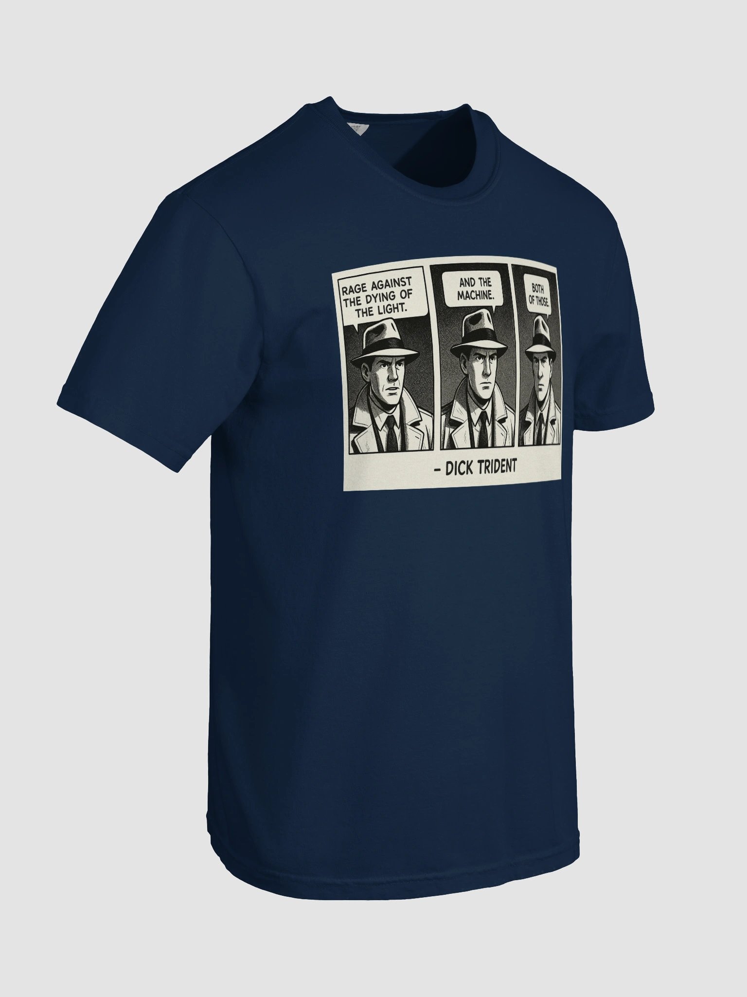 Dick Trident Rage Against the Dying of the Light T-Shirt (DTFx) product image (7)