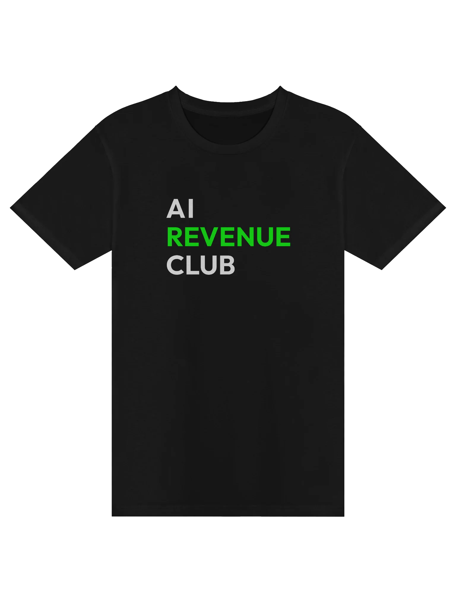 AI Revenue Club - TShirt product image (1)