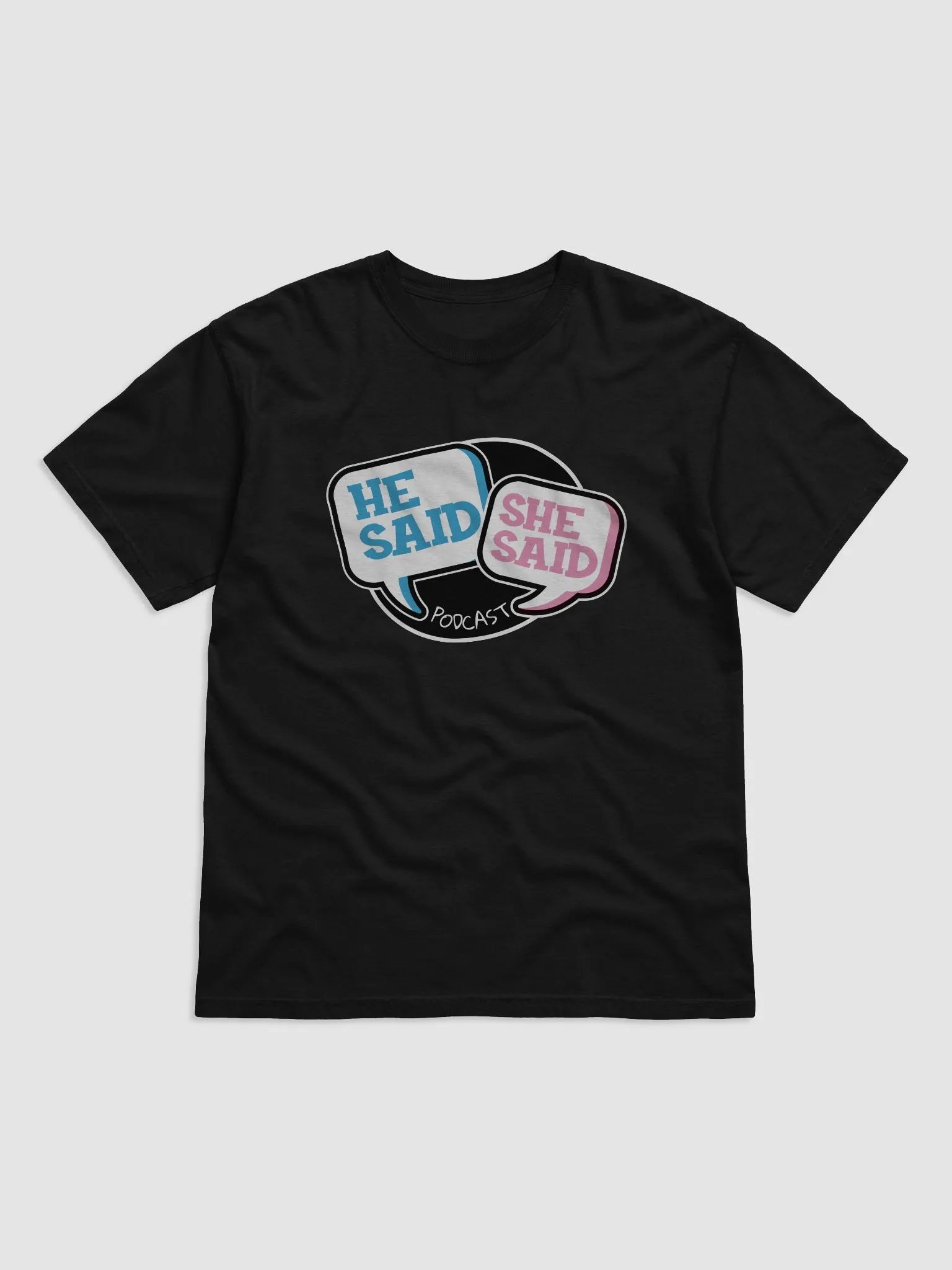 He Said, She Said Podcast Tee product image (4)