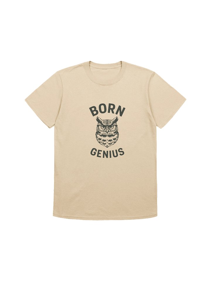 Born Genius” t-shirt product image (1)