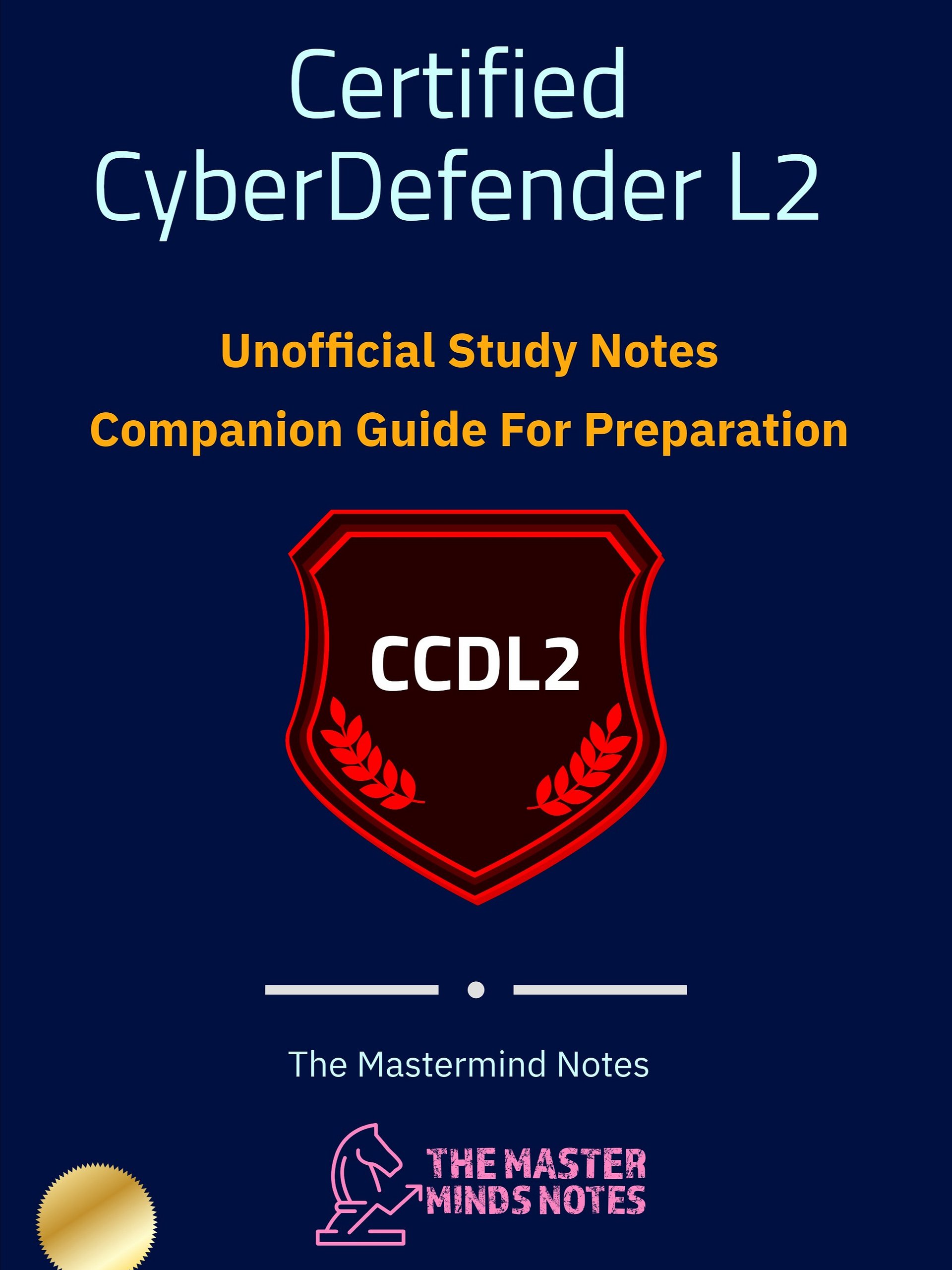 Certified Cyber Defender (CCDL2) Study Notes (Unofficial) product image (1)